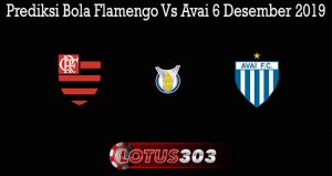 Prediksi Bola Flamengo Vs Avai 6 Desember 2019